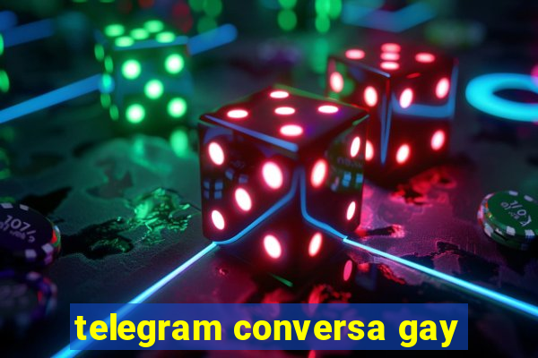 telegram conversa gay